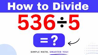 536÷5  Divide 536 by 5 (Long division Method)