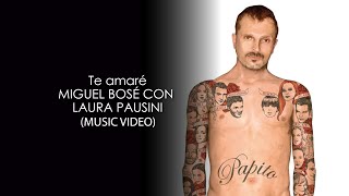 Miguel Bosé - Te amaré (con Laura Pausini) 4K