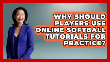 Why Should Players Use Online Softball Tutorials for Practice? | Softball Basics and Beyond News