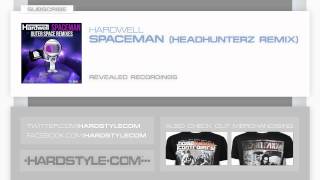 New Release | Hardwell - Spaceman (Headhunterz Remix)