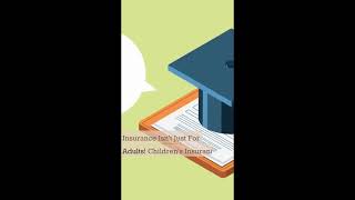 Children's Insurance Planning for a Secure Future