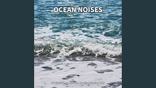 Ocean Noises, Part 62