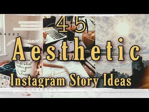 45 Aesthetic Instagram Story Ideas || ʟ ᴇ ᴍ ᴏ ɴ ᴄ ʜ ɪ ʟ ᴅ || - YouTube