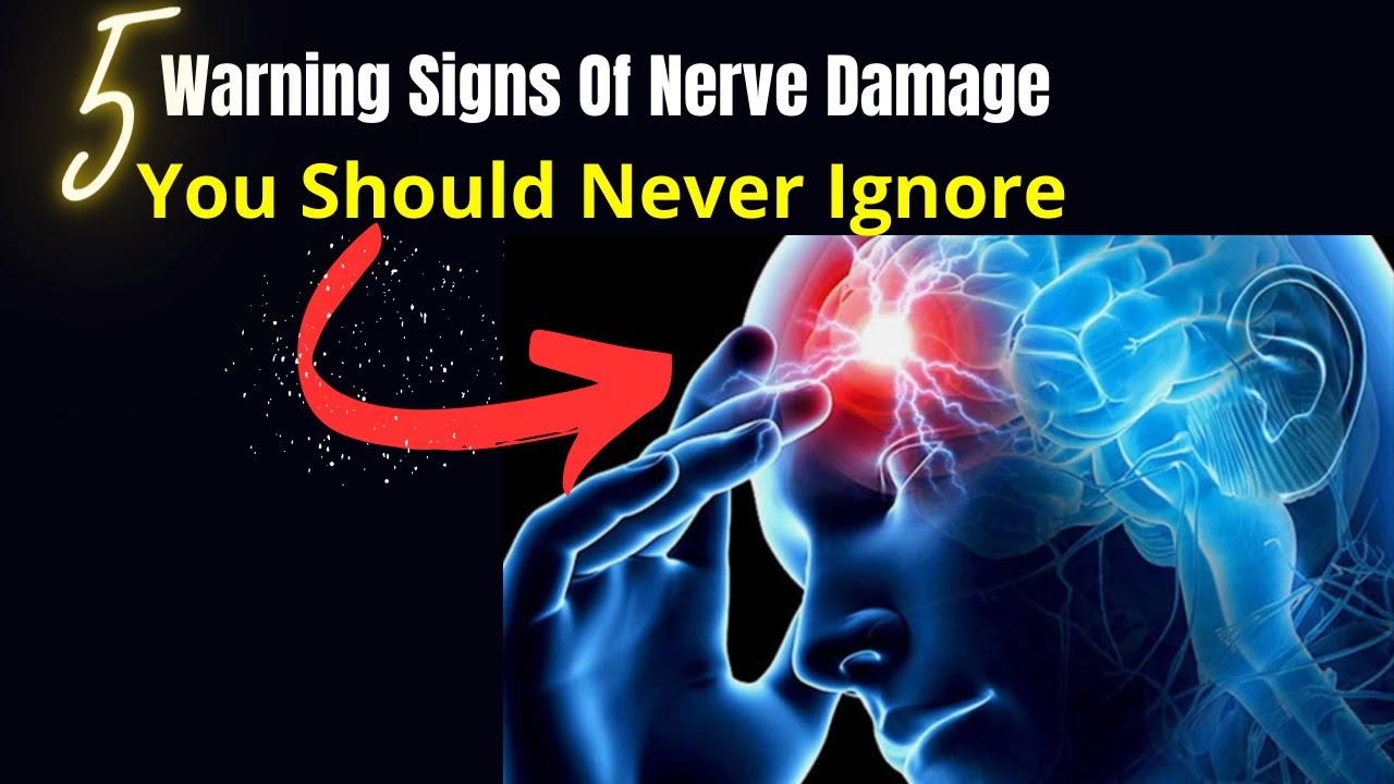 10 Warning Signs Nerve Damage You Should Never Ignore - Unbelievable ...
