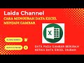 Cara mengubah data Excel menjadi gambar, data pada gambar berubah ketika data Excel diubah