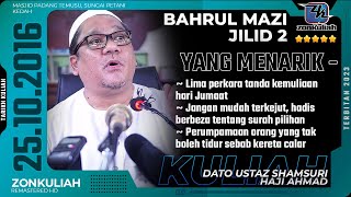 BM2 | 251016 | 'Tiang Mustajab Doa & Surah Kesukaan Nabi' - Ustaz Shamsuri Ahmad