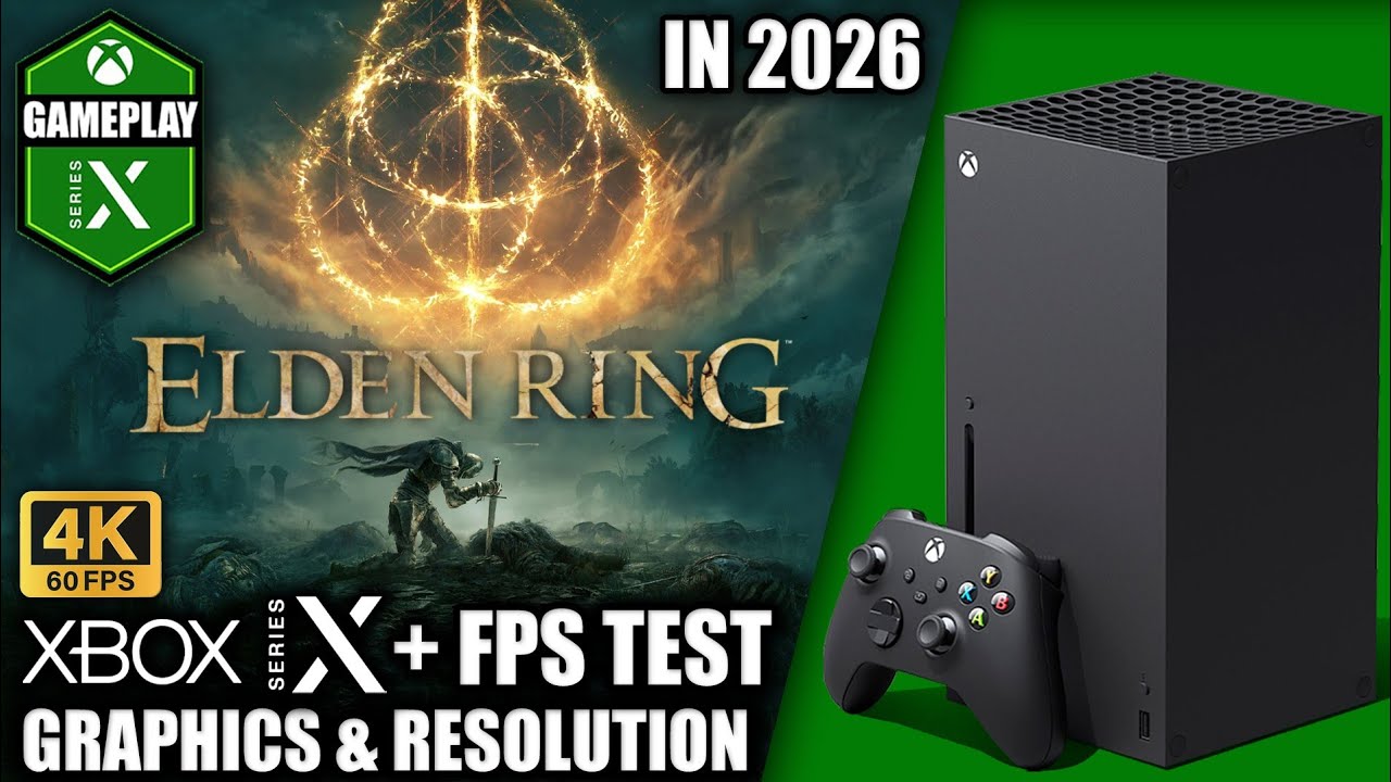 Elden Ring in 2026 - Xbox Series X Gameplay + FPS Test