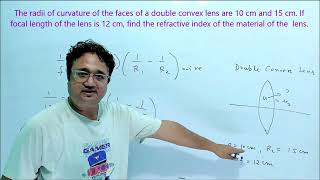 The radii of curvature of the faces of a double convex lens are 10 cm and 15 cm. If focal length of