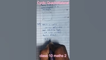 Cyclic Quadrilateral | Circle Chapter 3 Class 10 Geometry#class 10 maths 2#youtubeshorts