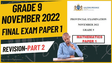 Grade 9 November 2022 Exam Revision Paper 1- Part 2