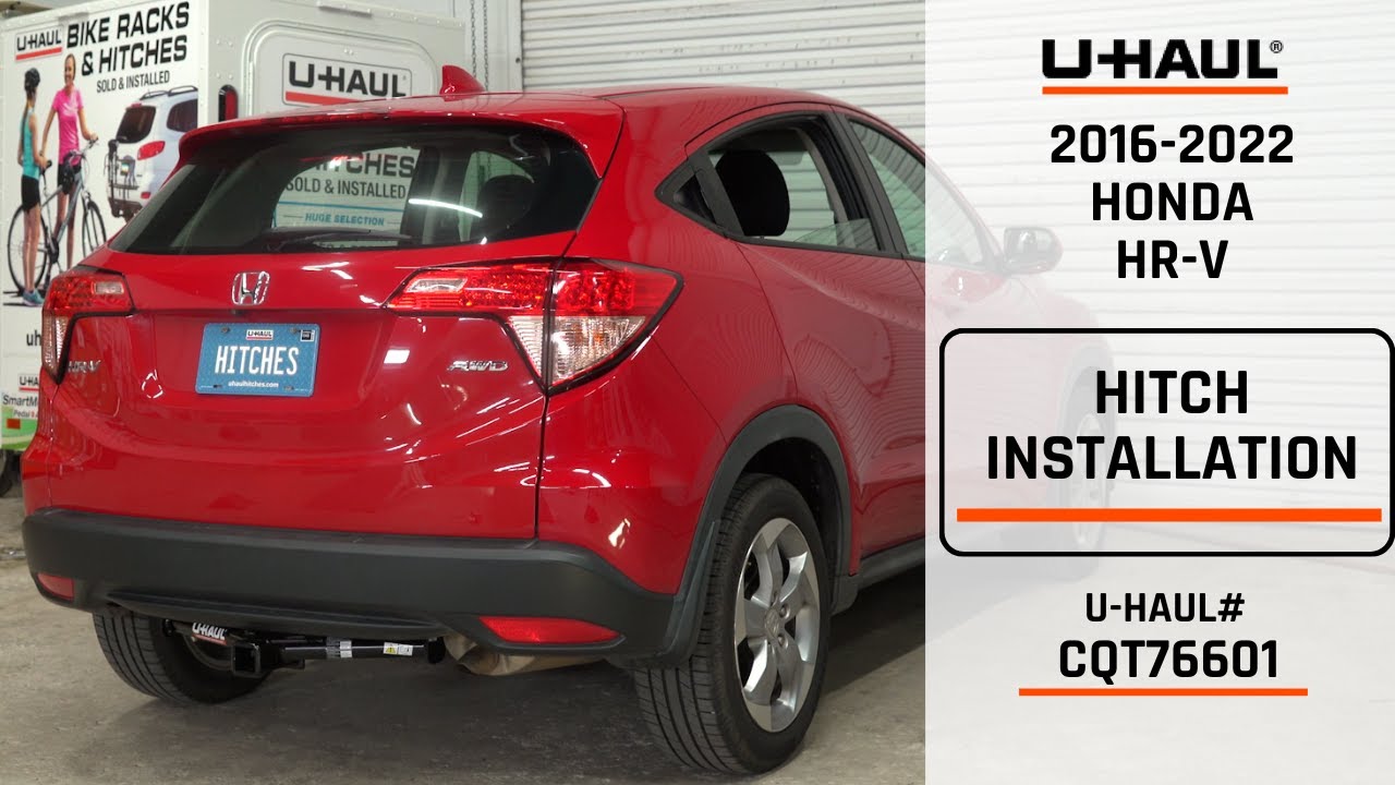 2016-2022 Honda HR-V | U-Haul Trailer Hitch Installation | CQT76601