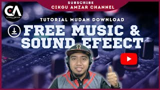 CARA MUDAH MUAT TURUN FREE MUSIC DARI YOUTUBE