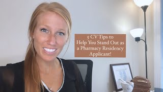 Unique Tips for Crafting a Strong CV for Pharmacy Residency Applications