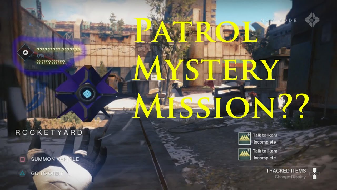 destiny patrol mission curiouser and curiouser destiny patrol mission curiouser and curiouser