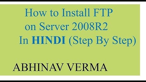 How to install FTP Server on windows server 2008 In HINDI (Step By Step)