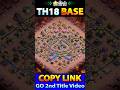 ONLY 1 STAR TH18 LEGEND BASE &amp; WAR BASE LINK | TH18 NEW WAR BASE LINK
