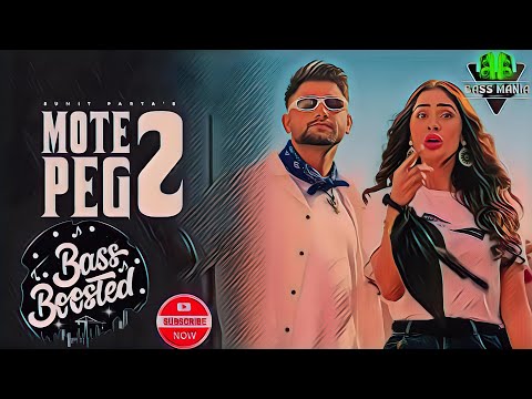 Sumit Parta - Mote Peg 2 (Bass Boosted) Ft. Alankrita Sahai | Real Music