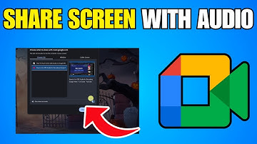 How To Share Screen With Audio In Google Meet (Step By Step Guide)