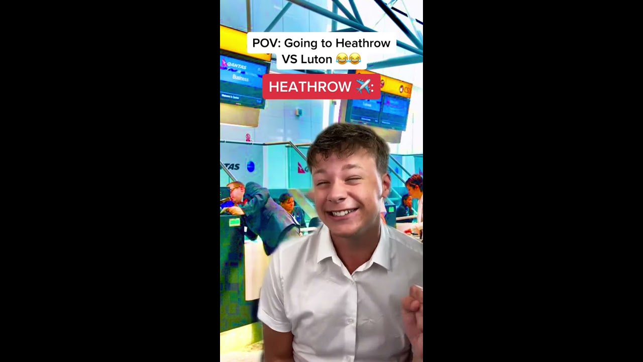 Going To LUTON Vs HEATHROW Airport