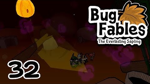 [32] Chapter 7 (1/3) {Hard Mode}: The Dead Lands - Bug Fables: The Everlasting Sapling (v1.1.0)