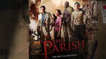 Left 4 Dead 2 - The Parish, Realism Expert (No Deaths)