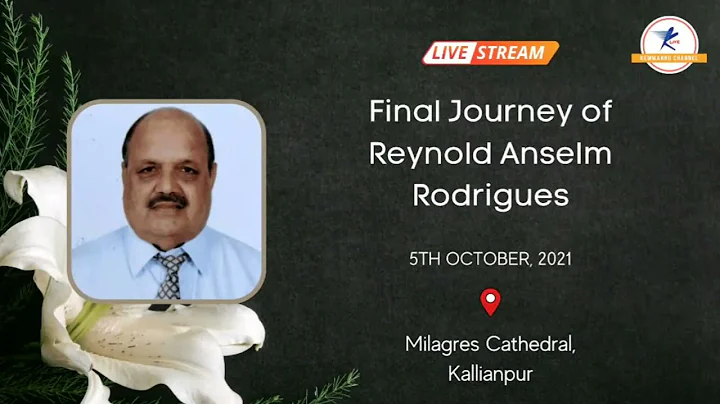 Final Journey of Reynold Anselm Rodrigues (76 Year...