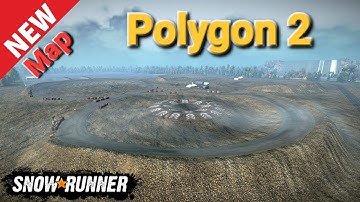 New Map Polygon 2 In SnowRunner Season 9 @TIKUS19