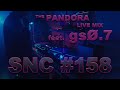 Saturday Night Chill Ep158 The Pandora Live Mix Feat GsØ 7 mp3