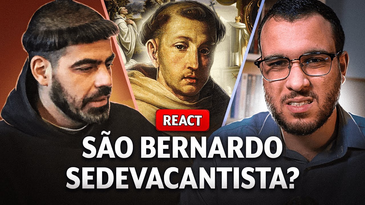 React: Frei Tiago de São José manipula a história de São Bernardo