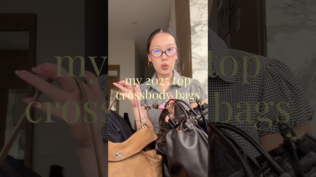 my 2025 top crossbody bags 