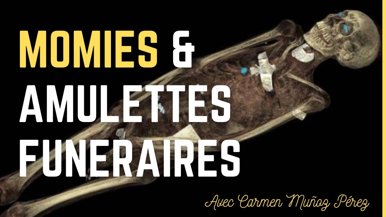 Momies et amulettes funéraires