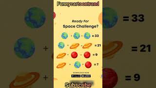 Ready for space puzzle challenge #maths #cartoon #youtubeshorts #puzzle #gk #iqtest #numbers