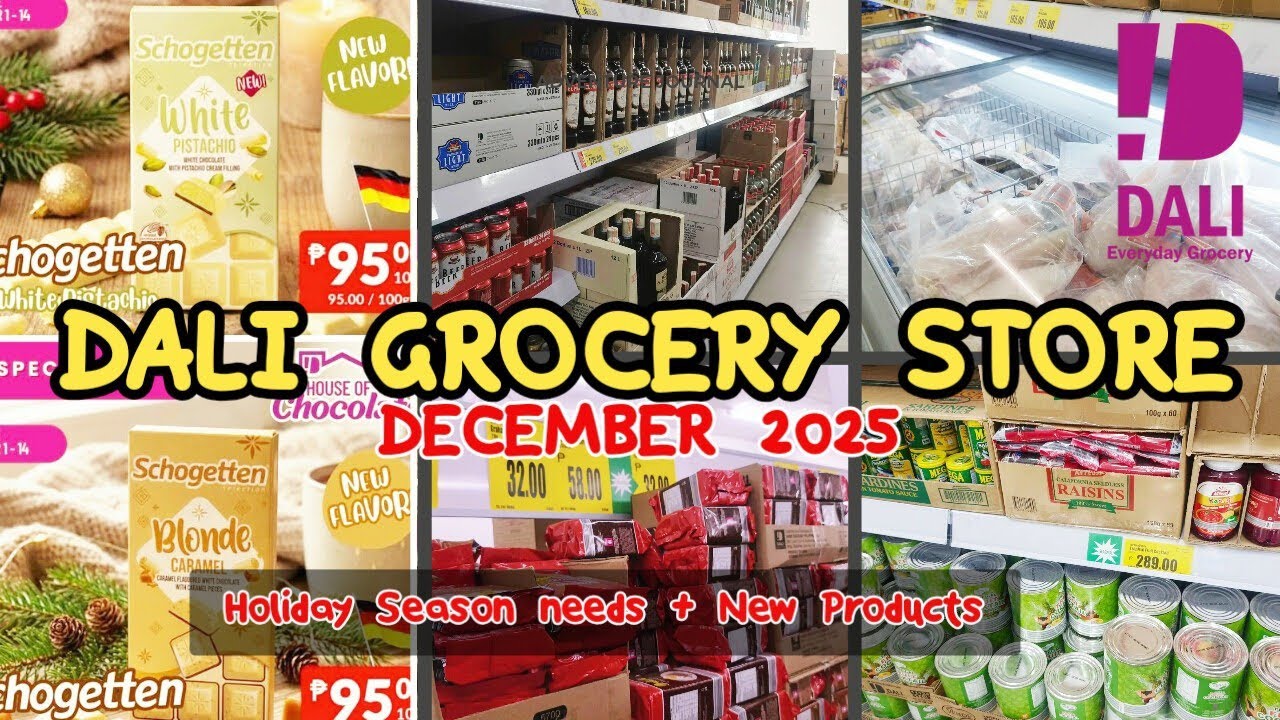 DALI GROCERY STORE - Mga kailangan nyo this Christmas | New Products | December 2025 Update price