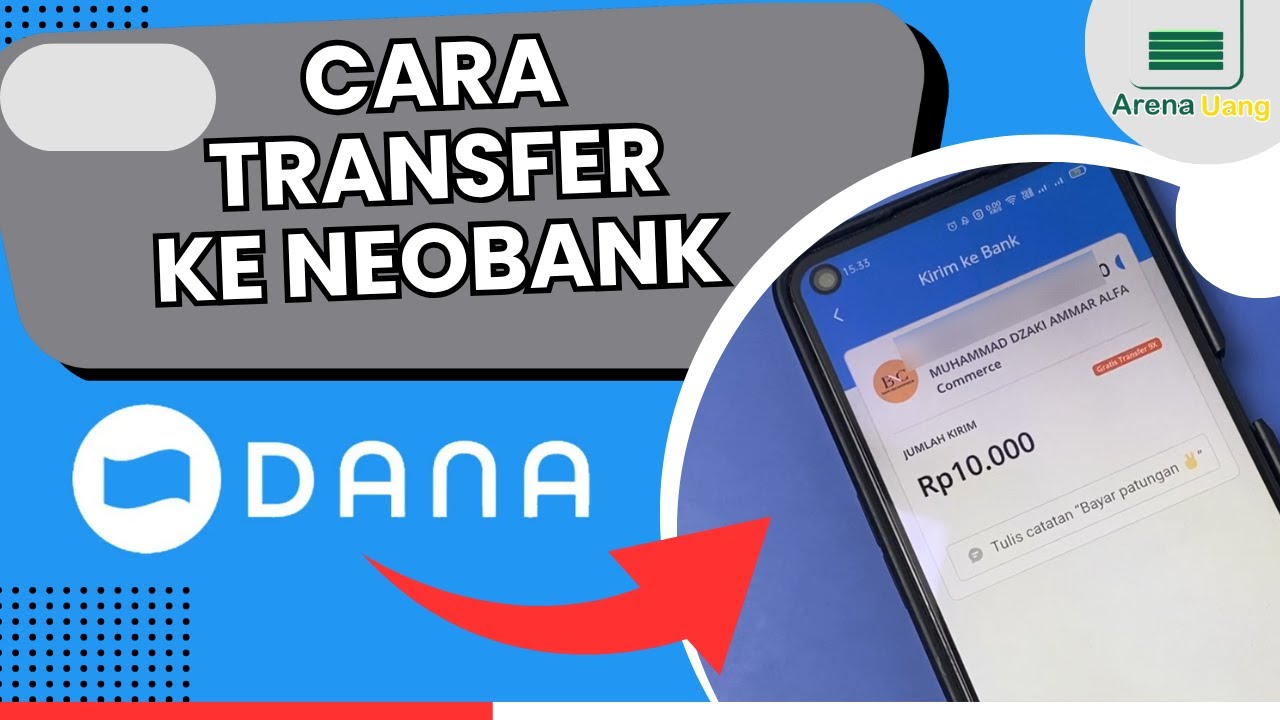 Cara Transfer DANA ke Bank NEO