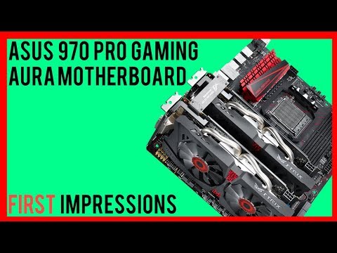 Asus 970 Pro Gaming Aura Motherboard Unboxing