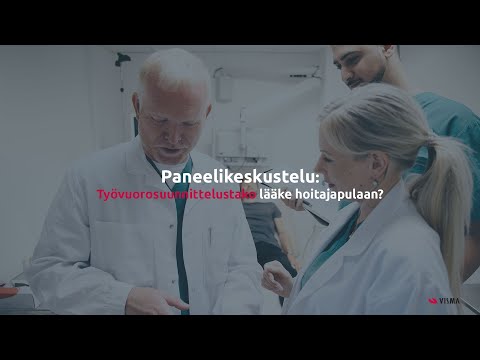 Paneelikeskustelu: Työvuorosuunnittelustako lääke hoitajapulaan?