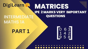 MATRICES  IPE 2 MARKS VERY IMPORTANT QUESTIONS || AP & TS ||  INTERMEDIATE MATHS 1A || MATHS 1A