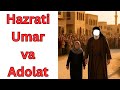 Hazrati Umar va Adolat Ҳазрати Умар ва Адолат