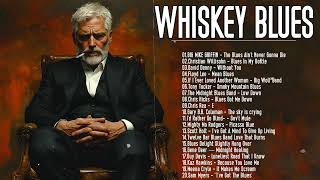 Blues Music Playlist - Best Blues Songs of All Time - Best Whiskey Blues Radio