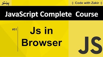 JavaScript in the Browser #51 Js Tutorial in Pashto