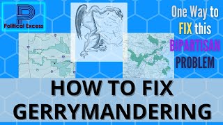 How To Fix Gerrymandering