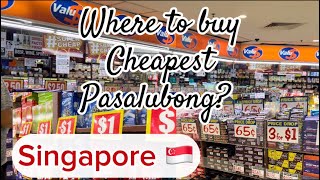 Singapore Cheapest Valu$ Store | Pasalubong Store