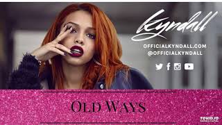 Kyndall - Old Ways