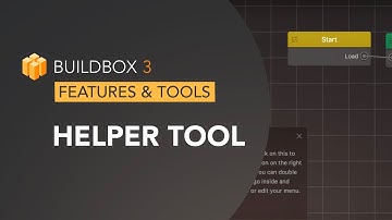 Buildbox 3 Features and Tools: Helper Tool