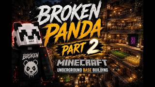 𝑩𝑹𝑶𝑲𝑬𝑵 𝑷𝑨𝑵𝑫𝑨 🐼 | Minecraft Underground Base Building ⛏️ | LIVE 🔴. Part-2