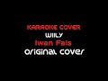 Download Lagu Karaoke Iwan Fals WILLY - Original Cover