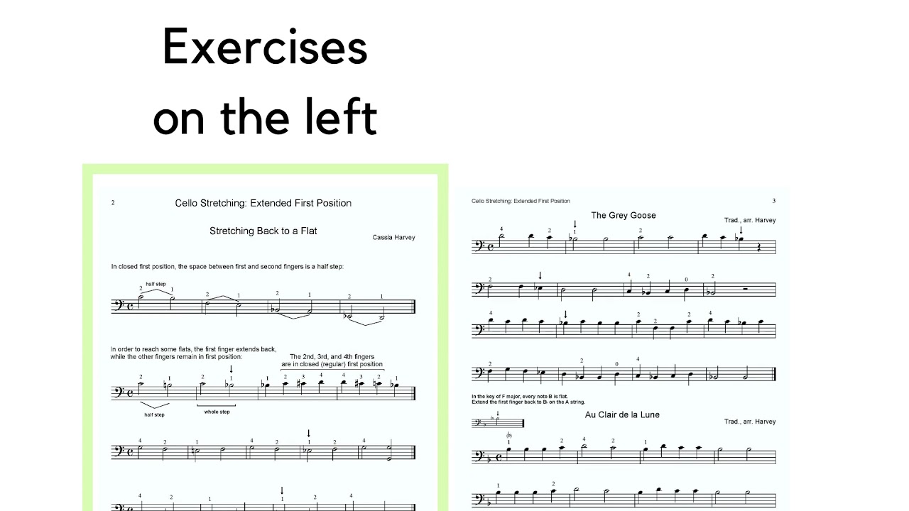 Cello Stretching: Extended First Position, by Cassia Harvey