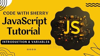 Master JavaScript Variables & DataTypes | JavaScript Tutorial (2025)