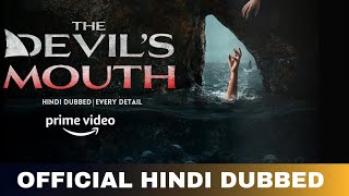 Download lagu The Devil's Mouth Hindi Dubbed & Details | The Devil's Mouth Trailer Hindi | Amazon Prime Video I...
