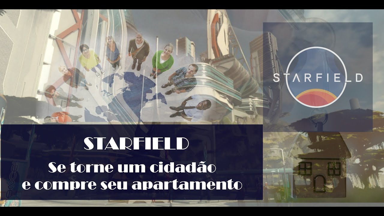 STARFIELD | TORNEI UM CIDADÃO DA NOVA ATLÂNTIDA | MEU PRIMEIRO ...